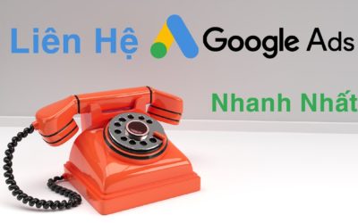 Digital Advertising Tutorials – Hướng Dẫn Liên Hệ Hỗ Trợ Google Ads Nhanh Nhất