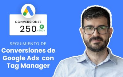 Digital Advertising Tutorials – 💵Seguimiento de conversiones de Google Ads con Google Tag Manager | Paso a Paso ✅ Datos Dinámicos