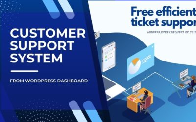 FREE Customer Support Ticketing System from WordPress Dashboard | Efficient customer support