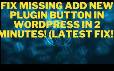 Fix Missing Add New Plugin Button in WordPress (LATEST FIX!)