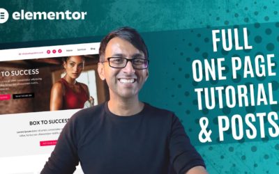 Full One Page Elementor Tutorial and Blog/Posts – Elementor WordPress Tutorial – Elementor Pro