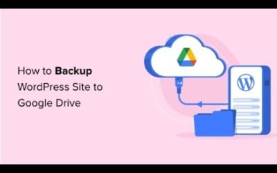 How to Backup WordPress Site to Google Drive