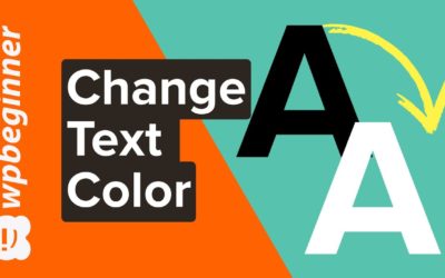 How to Change the Text Color in WordPress 3 Easy Methods