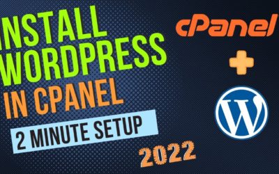 How to Install WordPress on cPanel 2022 – The Easiest Way