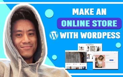 How to Make an Ecommerce Website with WordPress – 2022 (For FREE)