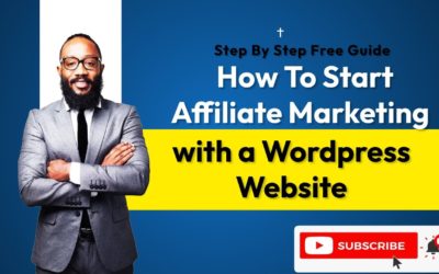 How to Start Affiliate Marketing with a WordPress Website [ New Case Study  Step by Step Tutorial ]