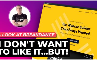 I Don't Want To Like It…. Breakdance WordPress Builder