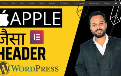 Make a Custom Header like Apple.com using the Elementor Plugin | WordPress Tutorial 2022