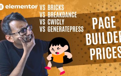 Page Builder Prices – Elementor v Bricks v Breakdance v Cwicly v GeneratePress – WordPress Builders