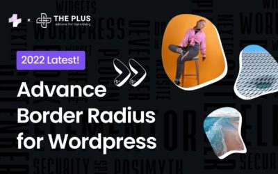 Advance Border Radius for WordPress (Gutenberg) – Custom Border Shape