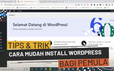 Cara Mudah Install WordPress Di Localhost Menggunakan XAMPP