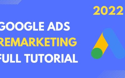 Digital Advertising Tutorials – Google Ads Remarketing Tutorial 2022| Remarketing Campaign Using Google Analytics 4(Full Guide 2022)