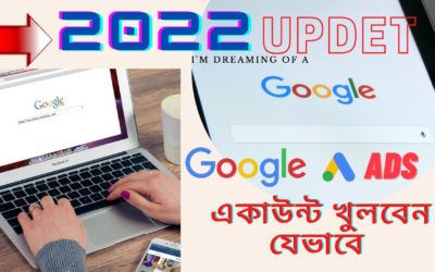 Digital Advertising Tutorials – Google ads Account kivabe khulbo, How To Create Google Ads Account in 2022,  গুগোল এড একাউন্ট তৈরী