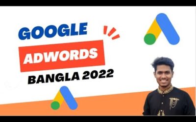 Digital Advertising Tutorials – How to Create Google Adwords Account Bangla 2022 | Google Ads Guide 2022