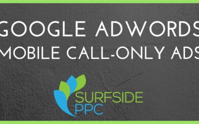 Digital Advertising Tutorials – How to Set Up Google AdWords Mobile Call Only Campaigns Tutorial 2017