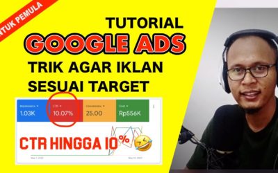 Digital Advertising Tutorials – Tutorial Google Ads 2022 Indonesia : Mulai dari Bikin Akun Baru sampai Iklan Siap Tayang