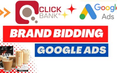 Digital Advertising Tutorials – brand bid campaign setup with google ads for clickbank products