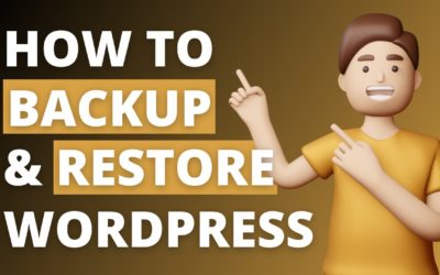 How To Backup And Restore Your WordPress Website Like A Pro