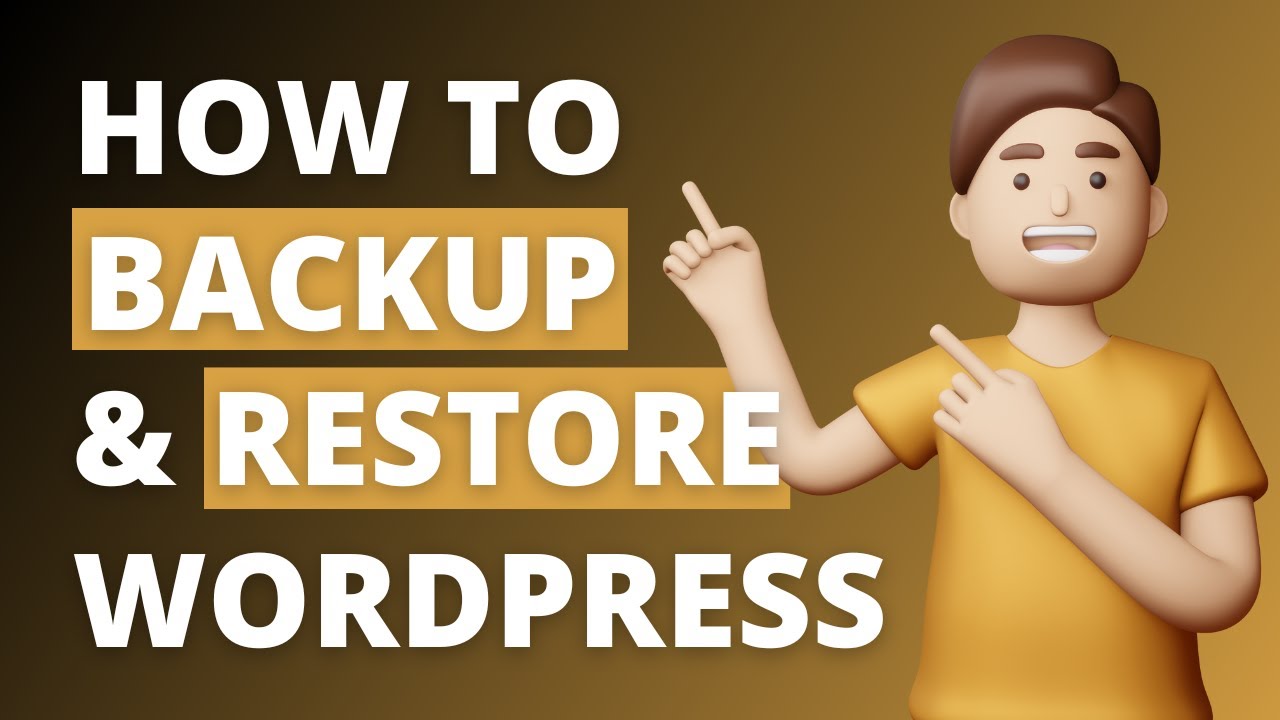 How To Backup And Restore Your WordPress Website Like A Pro