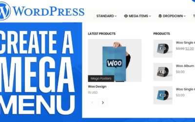 How To Make A Mega Menu On A WordPress Website – 2022 Tutorial