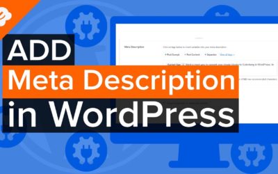 How to Add Keywords and Meta Descriptions in WordPress