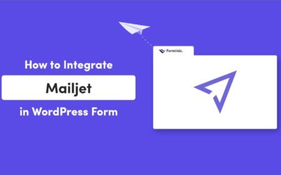 How to Integrate Mailjet with WordPress Form | Forminix – WordPress Form Builder