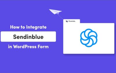 How to Integrate Sendinblue with WordPress Form | Forminix – WordPress Form Builder