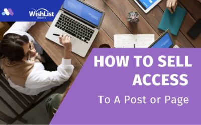 How to Sell Access to a WordPress Post with WishList Member