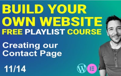 How to make a Contact Page for your website – Build your own WordPress Website – Free Course 11/14