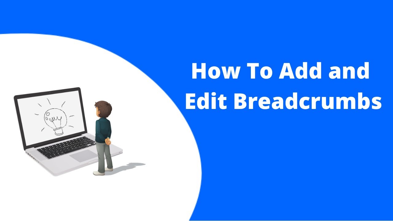 Learn how to Add, Edit  and Remove Breadcrumbs to Your WordPress Website | EducateWP 2022