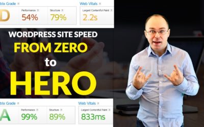 Speed Up Your WordPress Site From ZERO to HERO in less than 10 minutes