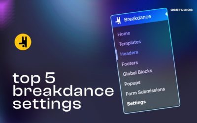 Top 5 Breakdance Page Builder Settings For Faster Workflow