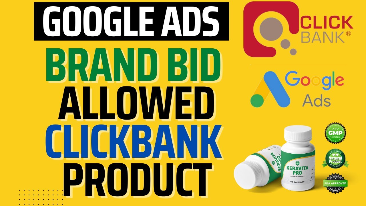 Brand Bidding Allowed with this ClickBank Product on Google Ads