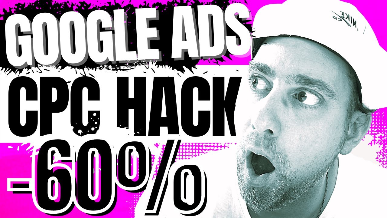 Google Ads CPC 60% günstiger! Google Adwords Klick-Kosten optimierung / Google Ads Tutorial 2021