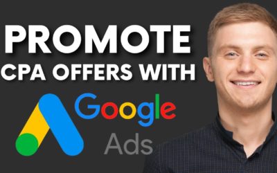 Digital Advertising Tutorials – HOW TO PROMOTE CPA OFFERS WITH GOOGLE ADS