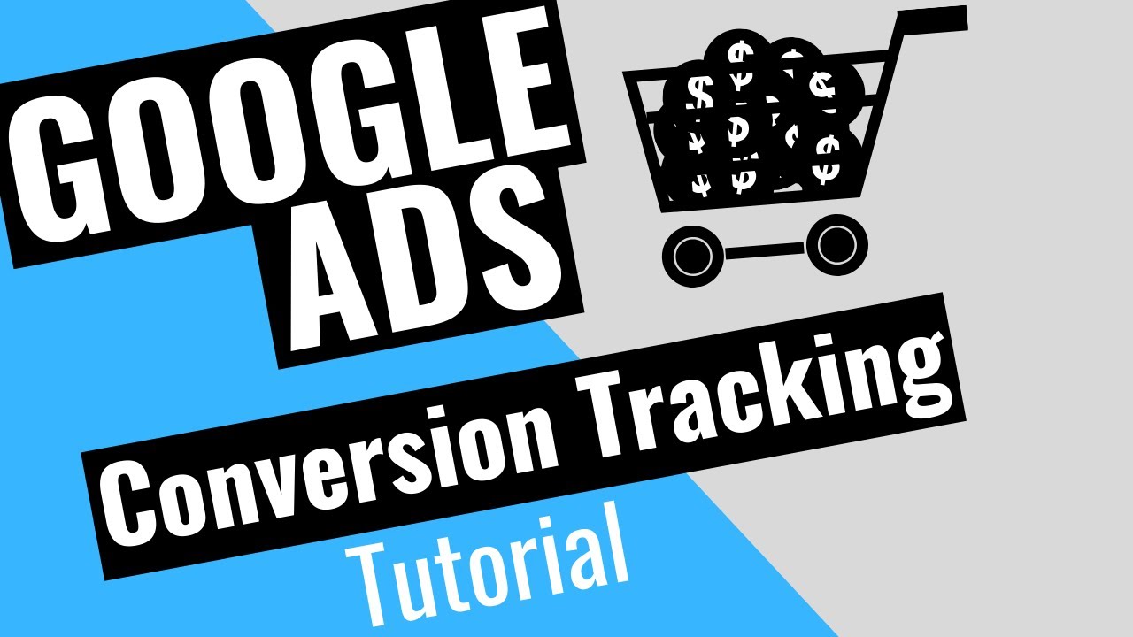 How to Setup Google Ads Conversion Tracking - Shopify Tutorial