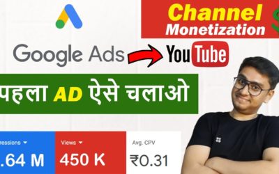 Digital Advertising Tutorials – पहली बार Google Ads से YouTube Video Promote कैसे करें | Monetization का 100% ख़ुफ़िया TRICK