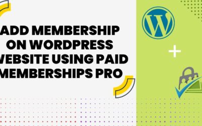 How To Add Membership Plan to Your WordPress Website using Paid Membership Pro | EducateWP 2022