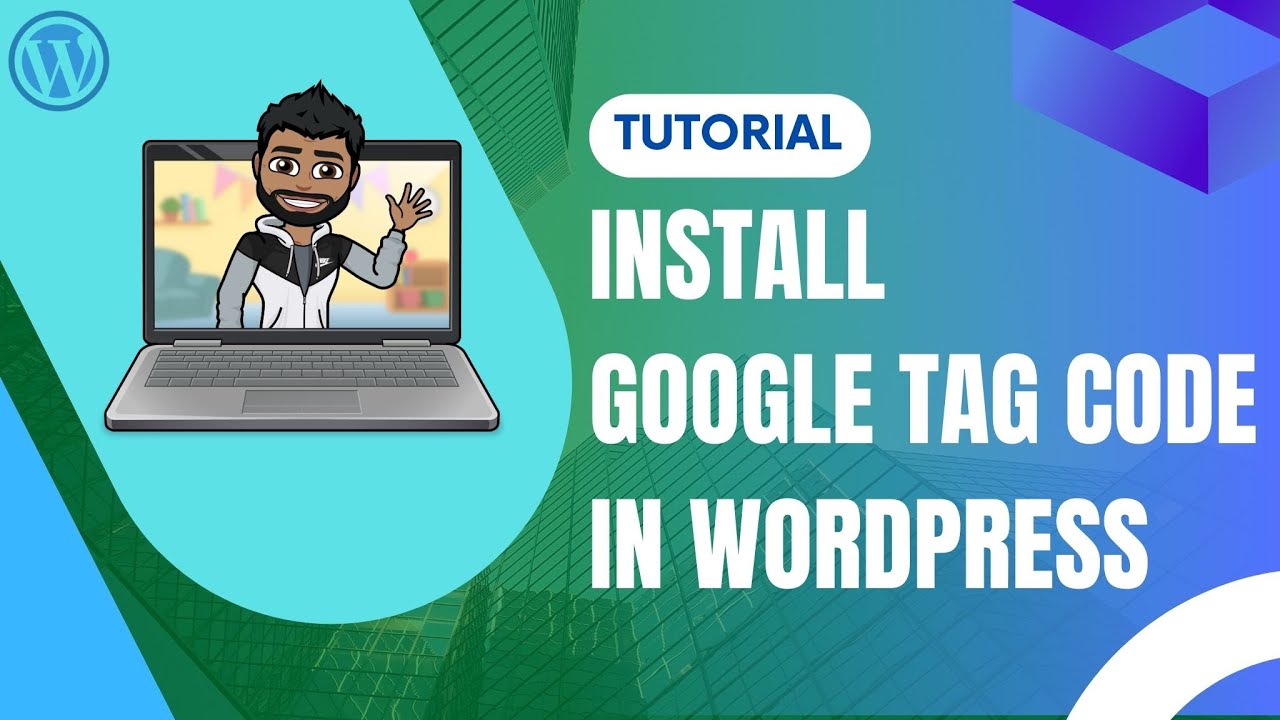 How To Install Google Tag Manager In Wordpress With Kadence Theme