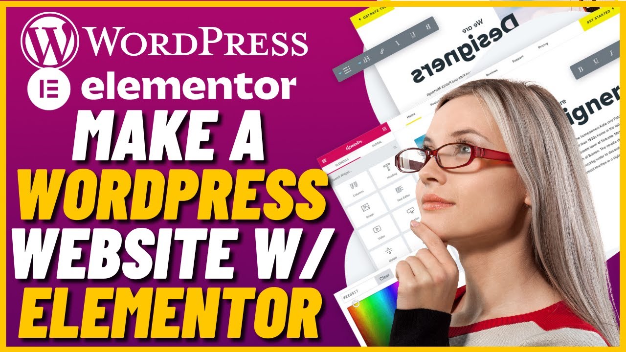 How to Make a WordPress Website With Elementor | Elementor WordPress