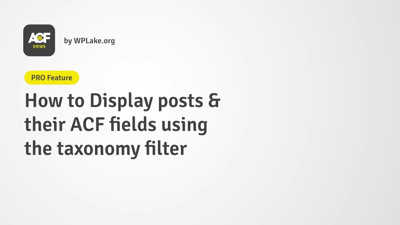 Tutorial (PRO) : How to display posts using the Taxonomy filter