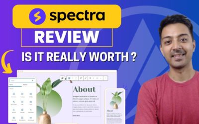 WP SPECTRA Review – Is this is the best Gutenberg page builder AddOn ?