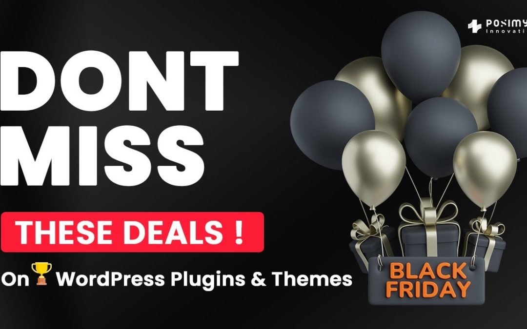 Dont Miss These WordPress Black Friday 2022 Deals