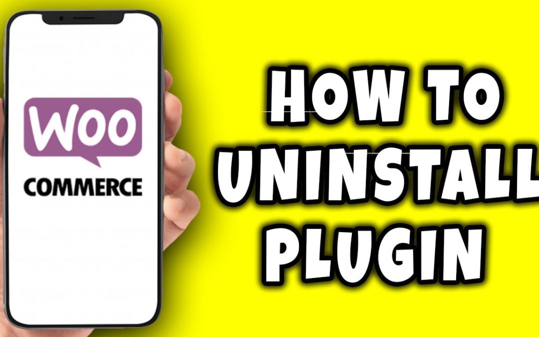 How To Uninstall WooCommerce Plugin || Short Tutorial