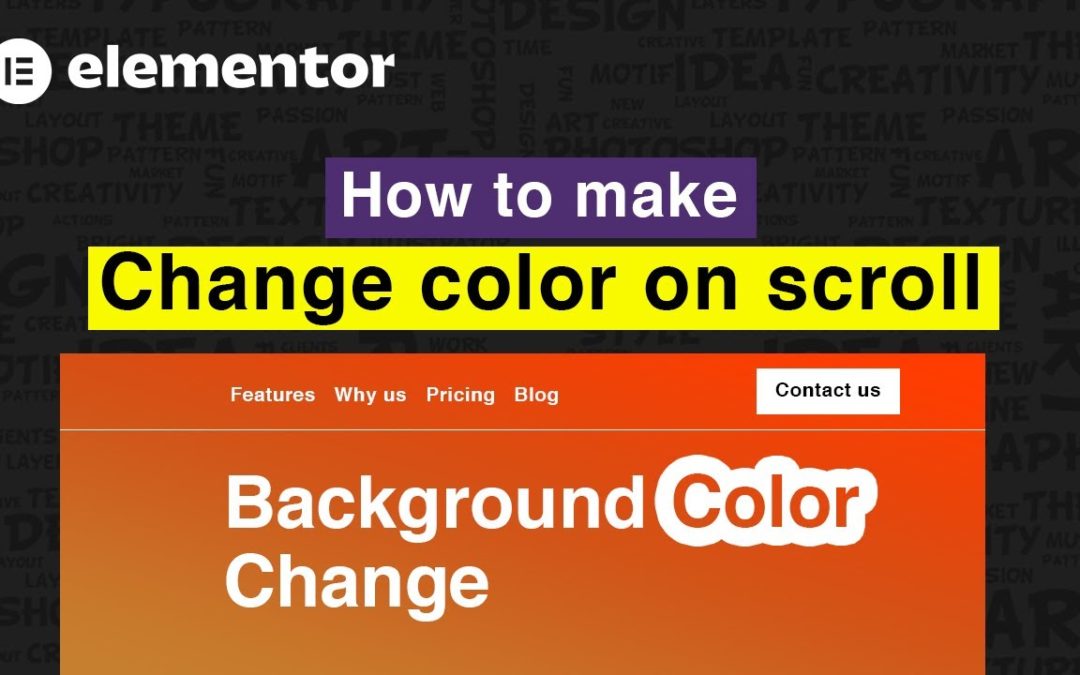 How to make a Elementor Change Background Color on Scroll in WordPress – EASY! (2022)