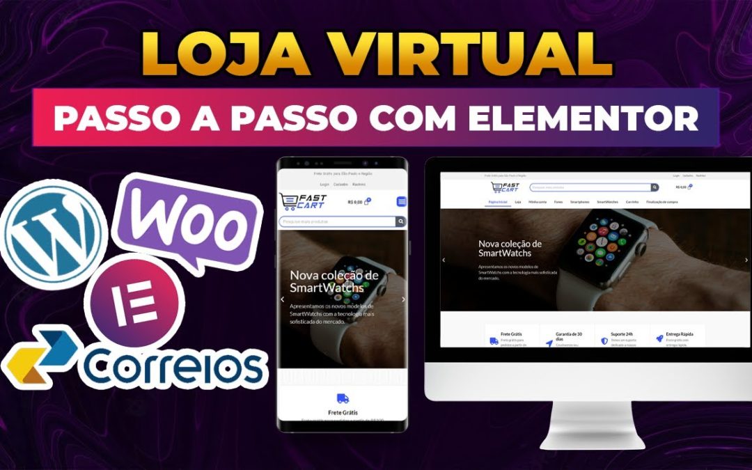 [PASSO A PASSO] Criando Loja Virtual Completa no WordPress com Elementor e Woocommerce