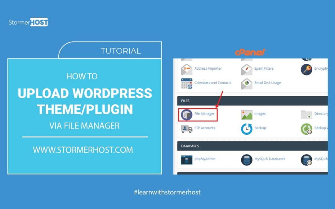 how to upload wordpress theme or plugin via file manager in the cpanel