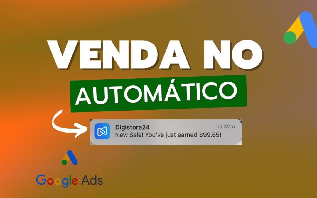 Digital Advertising Tutorials – Google Ads para Afiliados – Como Vender no Google Ads como Afiliado Passo a Passo [aula gratuita]