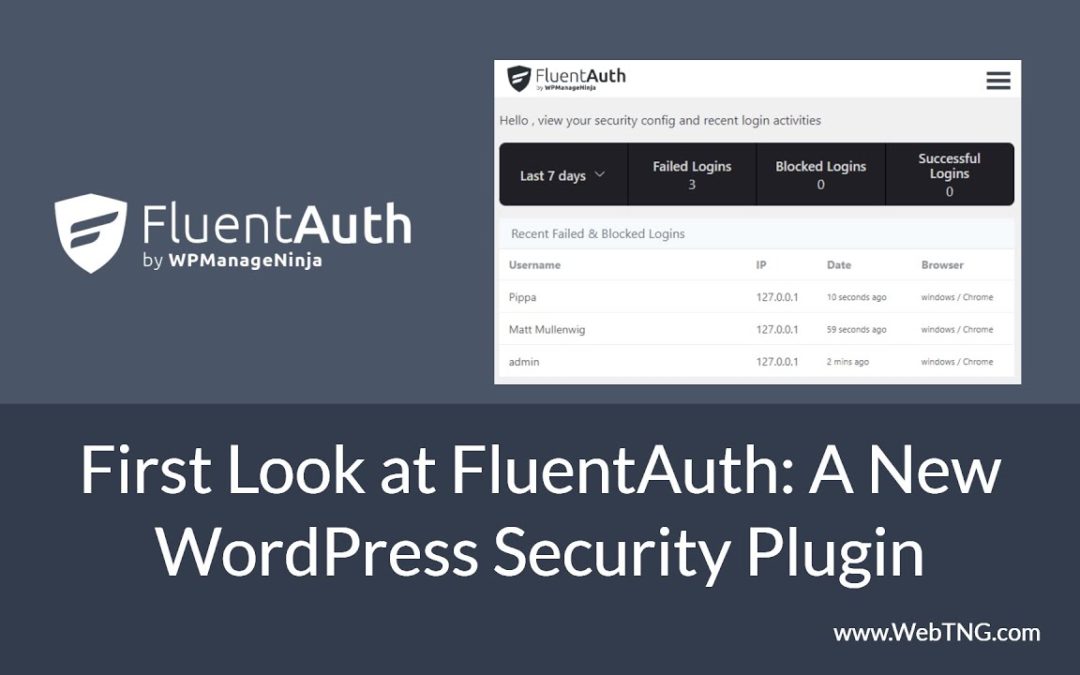 First Look at FluentAuth: A New WordPress Security Plugin