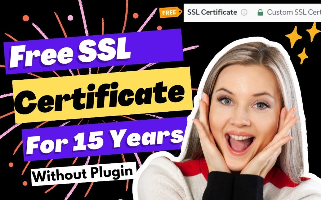 Free SSL Certificate for 15 Years| Free SSL Certificate For WordPress| Free SSL For Website|